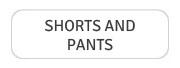 Shorts and Pants